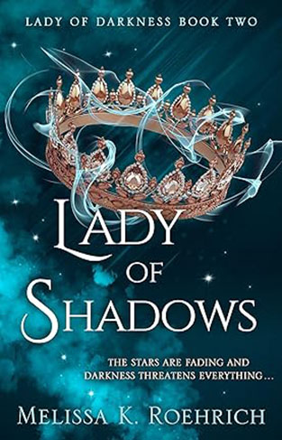 Lady of Shadows Lady of Darkness Book 2